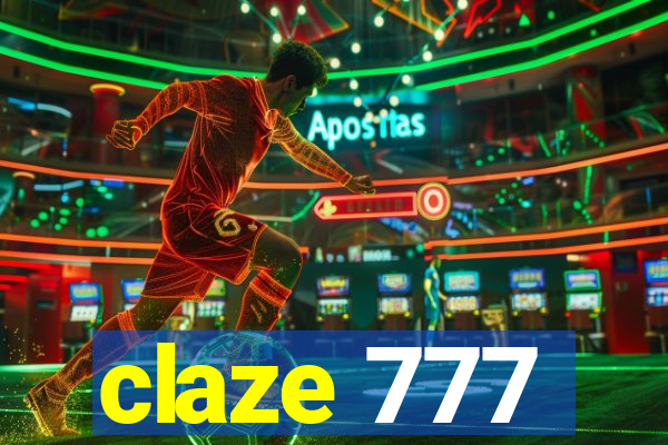 claze 777